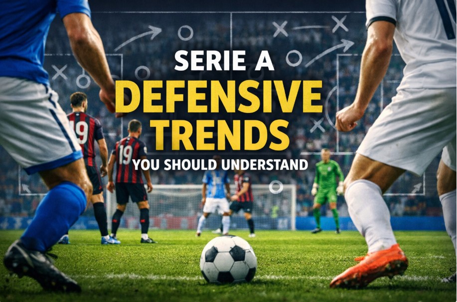 Serie A Defensive Trends You Should Understand